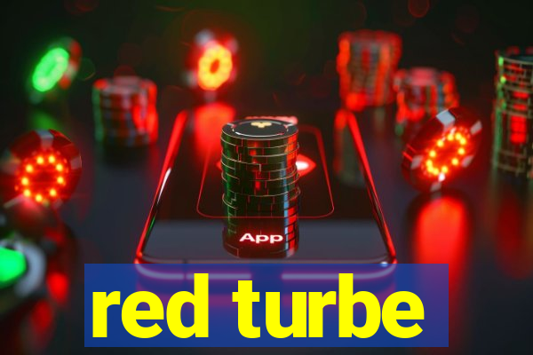 red turbe